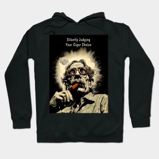 Cigar Smoker: Silently Judging Your Cigar Choice on a Dark Background Hoodie